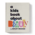 A Kids Book About Beauty - Bright House