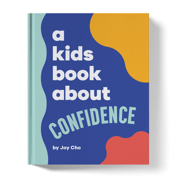 A Kids Book About Confidence - Bright House