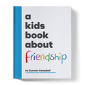 A Kids Book About Friendship - Bright House