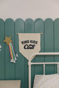 Kind Kids Club Canvas Pennant - Bright House