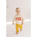 Love is Rad Baby Pullover Sweatshirt - Bright House