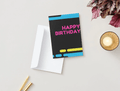 Neon Glow Happy Birthday Card - Little Nest Community